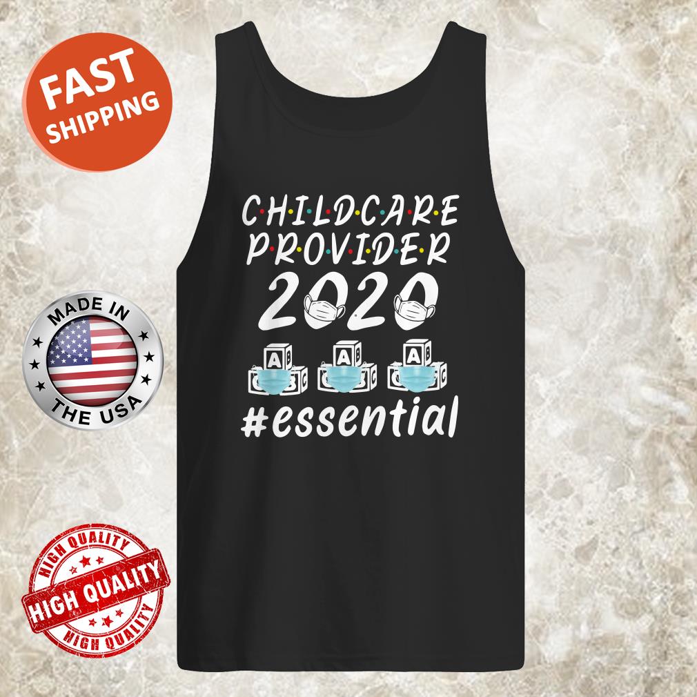 Child Care Provider 2020 #essential tank top