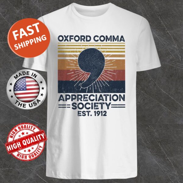 Oxford Comma Appreciation Society Est 1912 Vintage Retro Shirt
