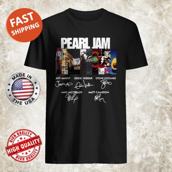 Pearl Jam Jeff Ament Eddie Vedder Stone Gossard Mike Mccready Matt Cameron Shirt