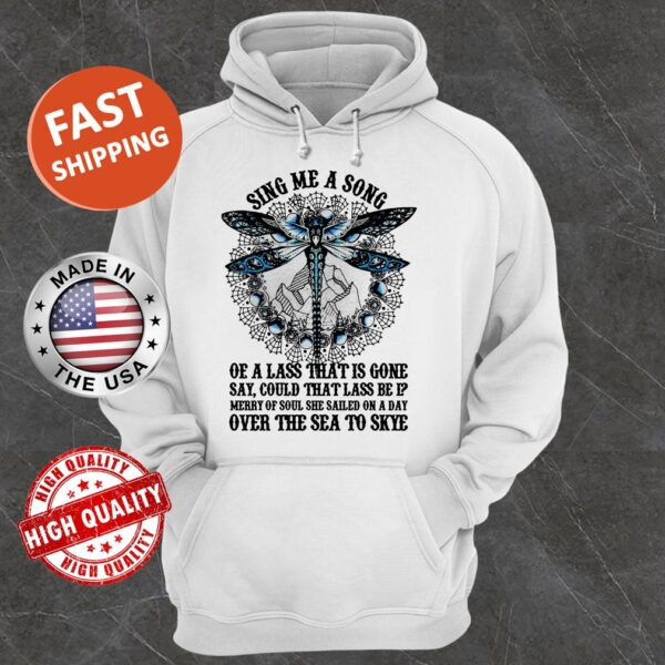 Sing Me A Song Of A Lass That Is Gone Dragonfly Hoodie