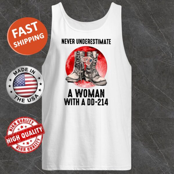 Never Underestimate A Woman With A DD-214 Moon Tank top