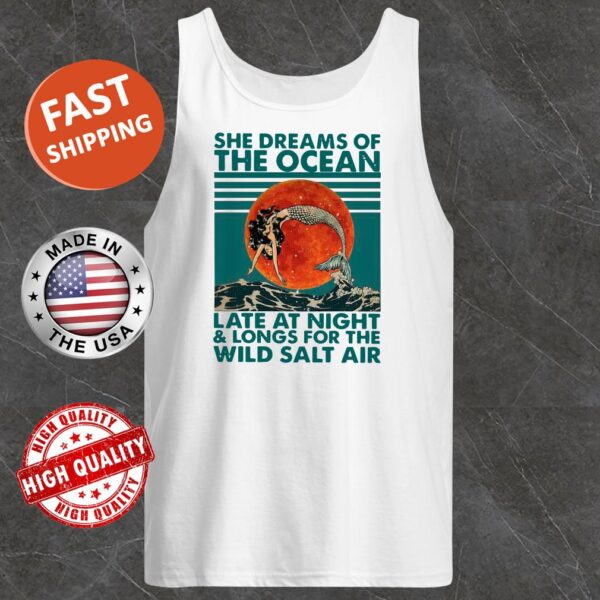 She Dreams Of The Ocean Late At Night And Longs For The Wild Salt Air Moon Vintage Tank top
