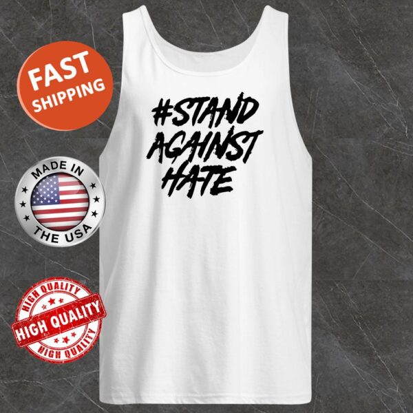 Stand Against Hate Tank Top