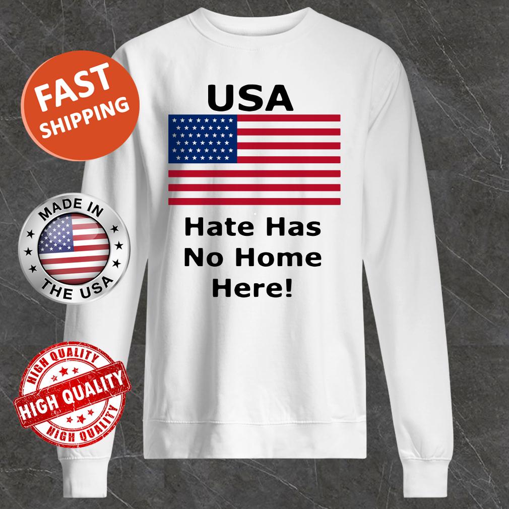 USA Hate Has No Home Here American Flag Sweater