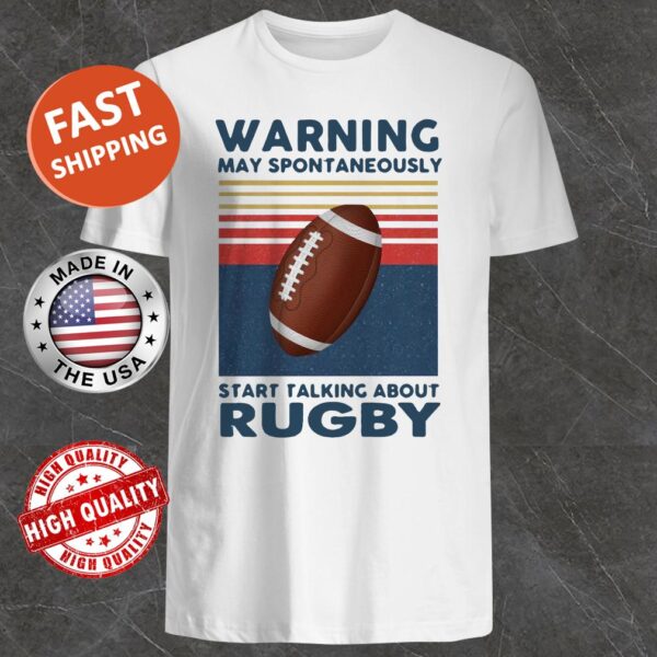 Warning may spontaneously start talking about rugby vintage Shirt