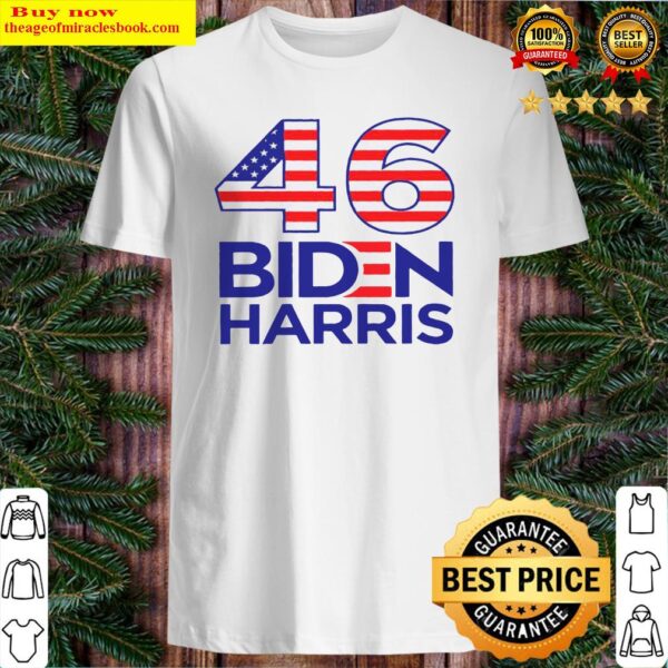 46 American Flag Joe Biden Kamala Harris Shirt