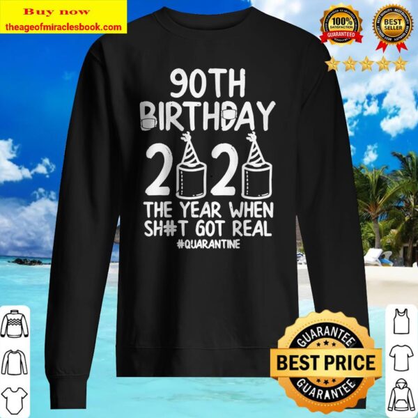 90Th Birthday Quarantined 2020 Toilet Paper Funny Bday Sweater