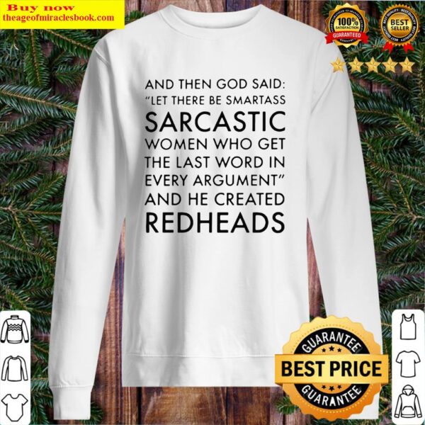 And the God said let there be smartass sarcastic women Sweater