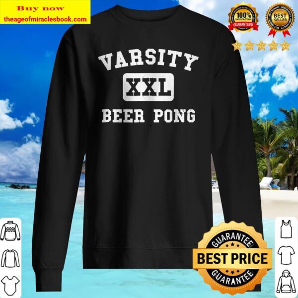 Beer Pong Varsity Party Sports Drinking Sweater