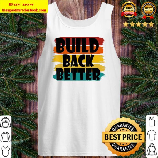 Build Back Better America Our Country – Bidden Harris 2020 Tank top