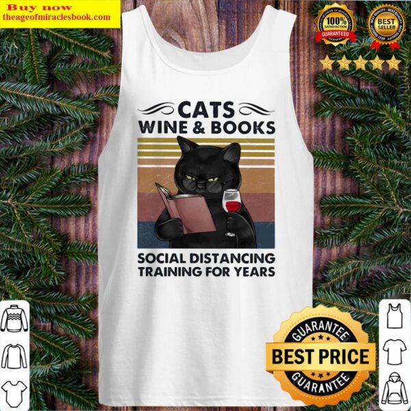 CATS WINE AND BOOKS SOCIAL DISTANCING TRAINING FOR YEARS VINTAGE RETRO Tank Top