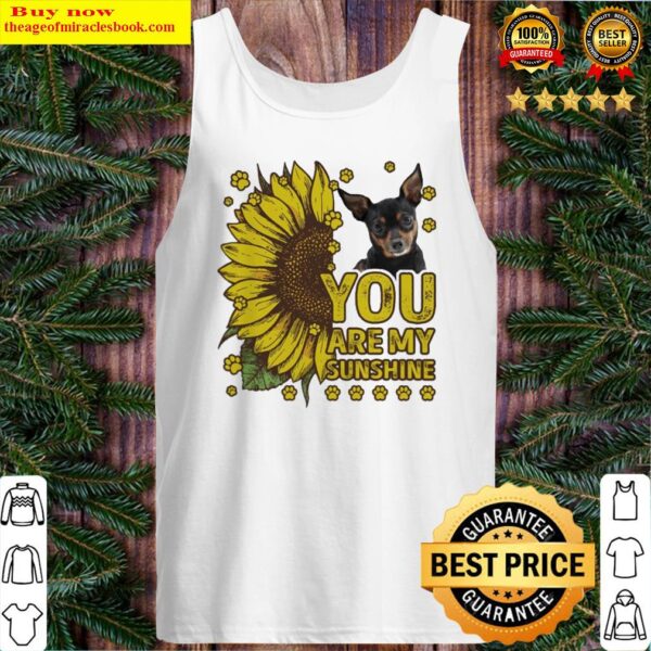 Chihuahua You are My sunshine Tank Top