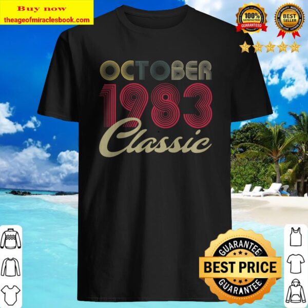 Classic October 1983 Bday Men Women Gifts 37th Birthday shirt