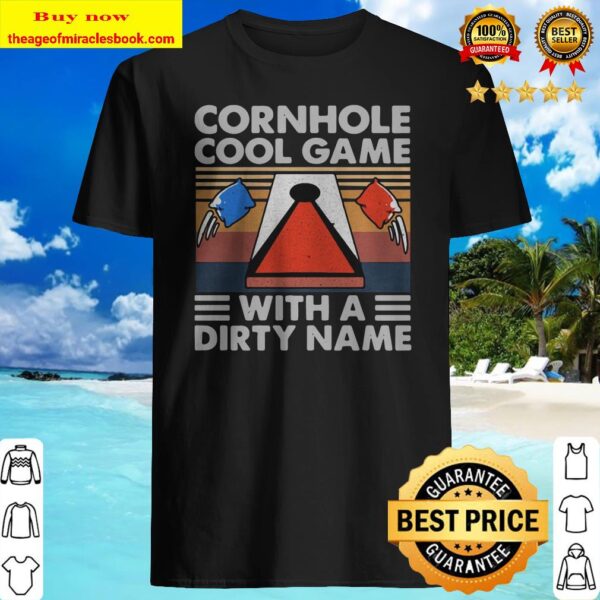 Cornhole Cool Game With A Dirty Name Vintage Retro Shirt