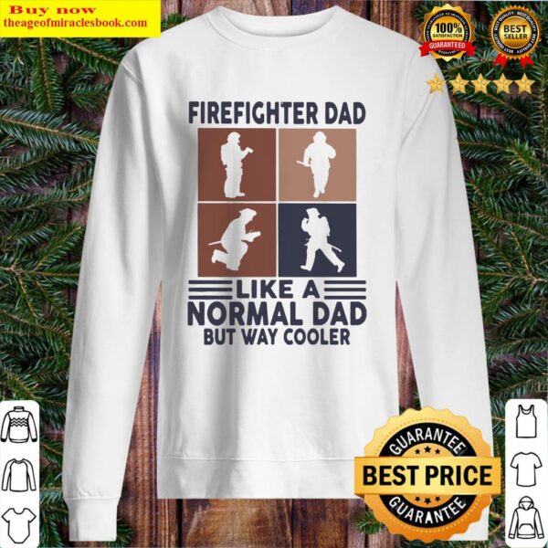 Firefighter dad like a normal dad but way cooler vintage Sweater