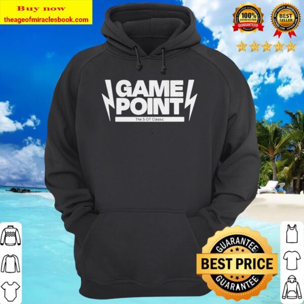 Game Point The 5OT 2020 hoodie
