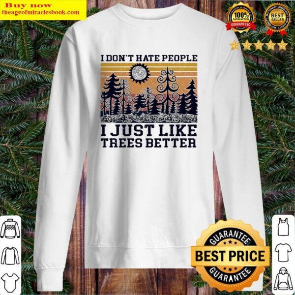 I don’t hate people I just like trees better vintage Sweater