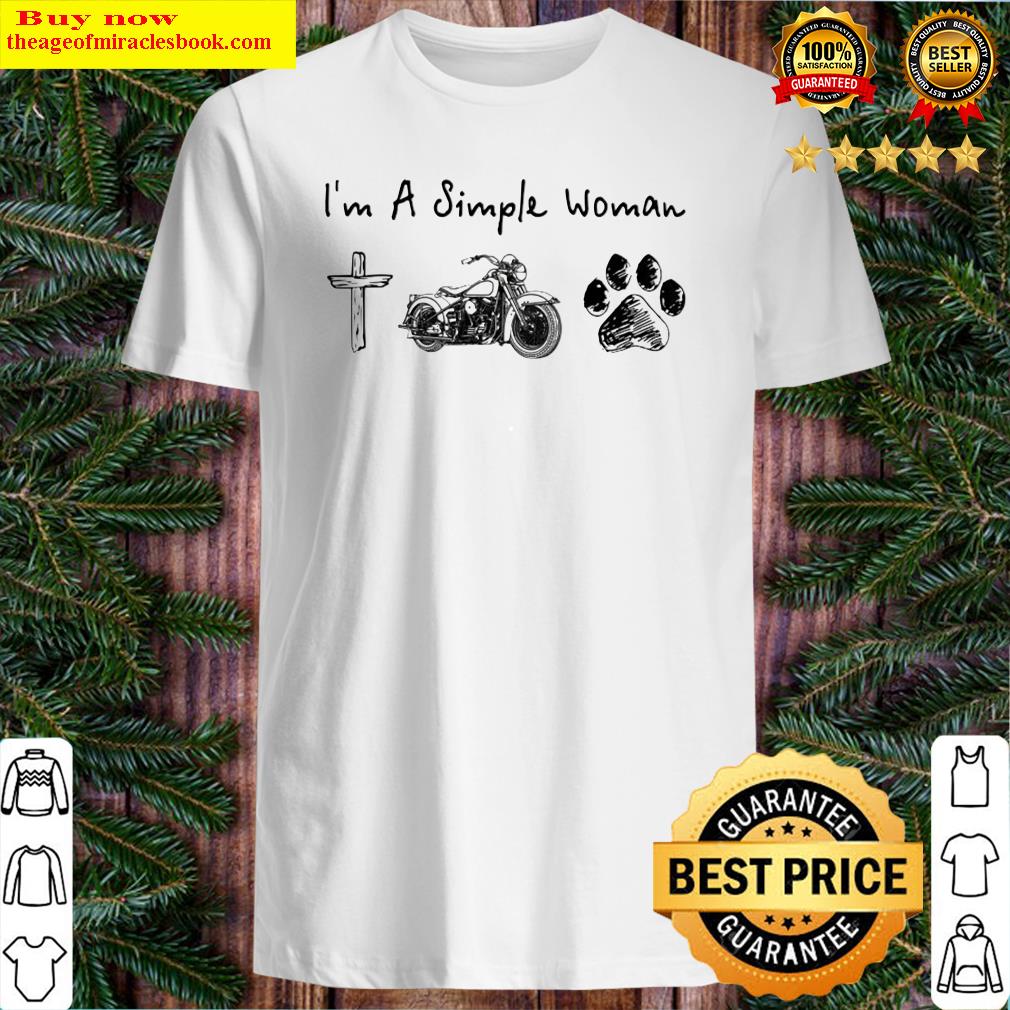 I’m A Simple Woman Jesus Motorcycle Dog Paw Shirt