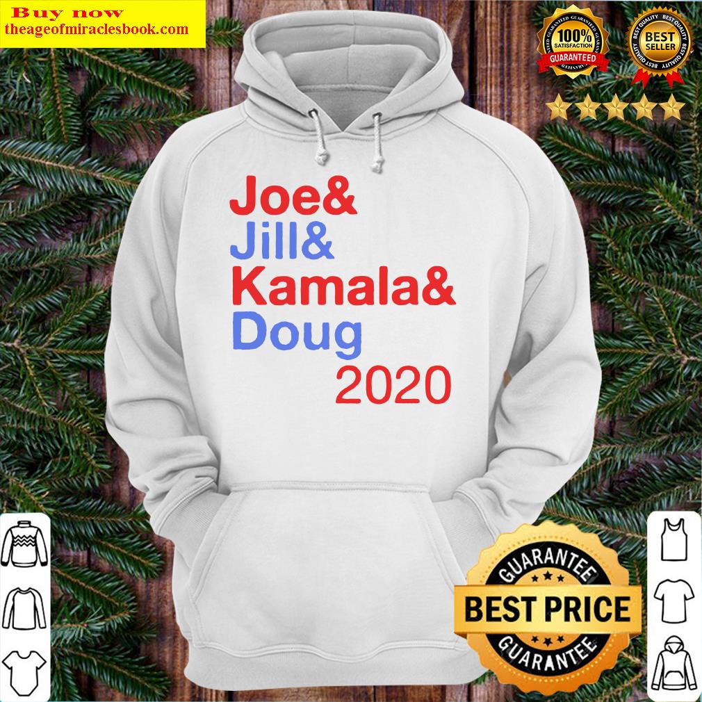 Joe and jill and kamala and doug 2020 Hoodie