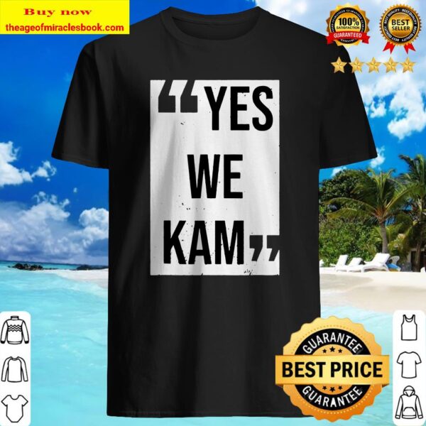 Kamala Harris For The People Yes We Kam 2020 Vote Shirt