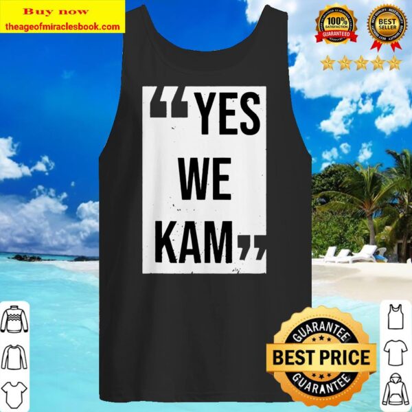 Kamala Harris For The People Yes We Kam 2020 Vote Tank top