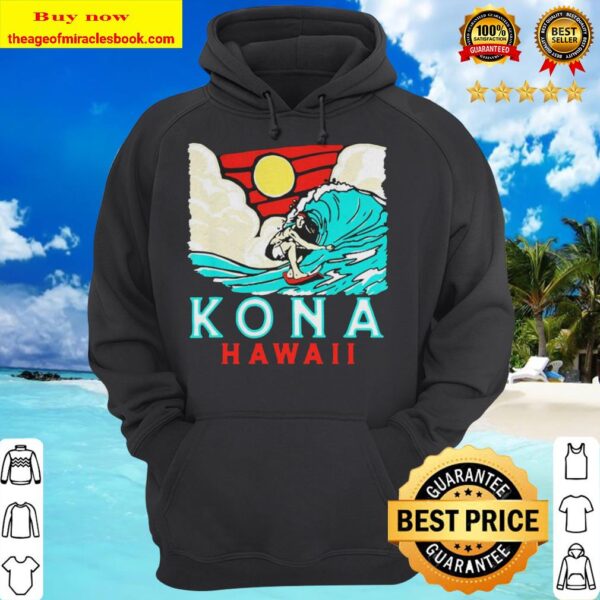 Kona Hawaii vintage surfer retro vibe 80 Hoodie