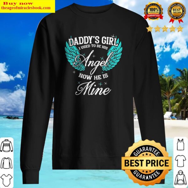 My Dad is my Guardian Angel, Daddy_s Girl Daughter Premium Sweater