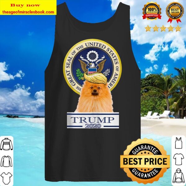 My Pomeranian For Trump Tank top
