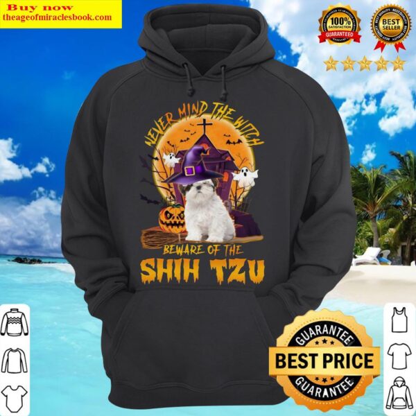 Never Mind The Witch Beware Of The Shih Tzu Halloween Moon Hoodie