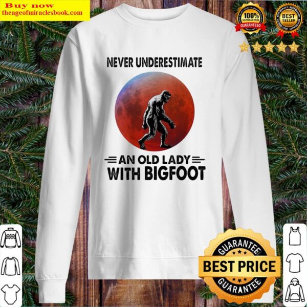 Never underestimate an old lady with bigfoot sunset 2020 Sweater