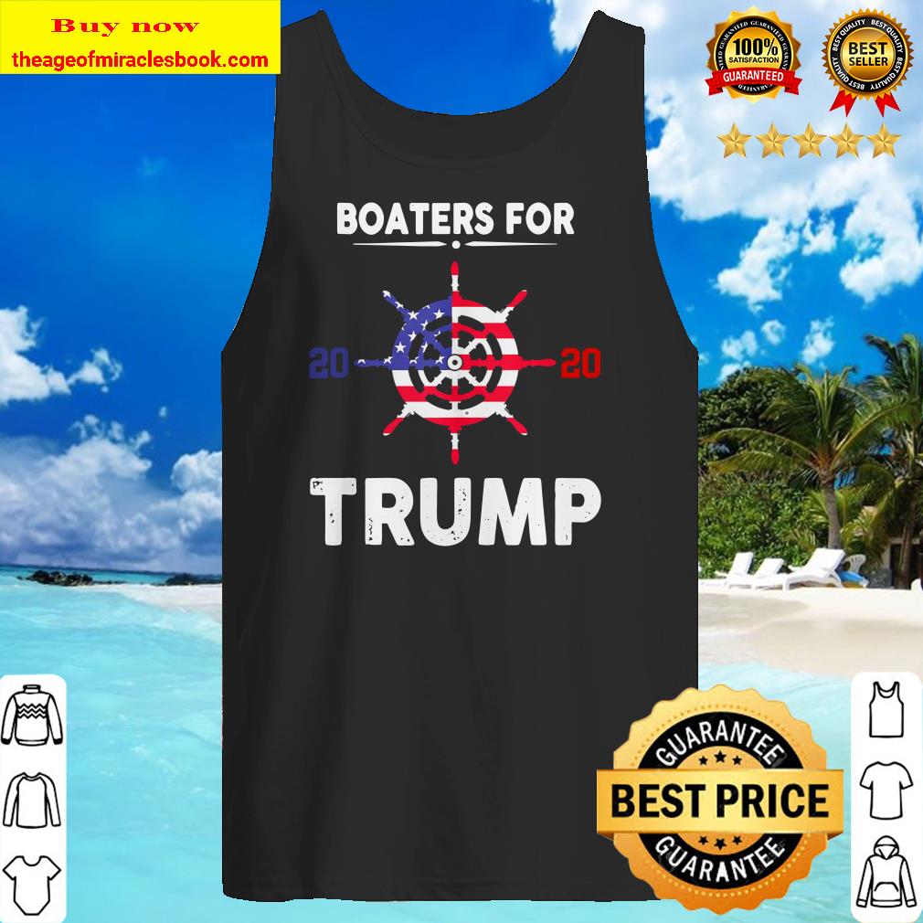 Novelty Election Slogan Boaters For Trump 2020 America Flag Tank top
