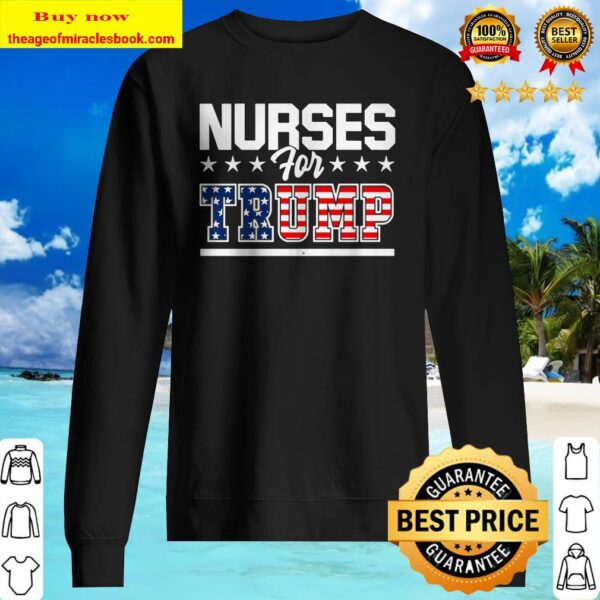 Nurses For Trump America President 2020 Duty Scrubs Premium Sweater