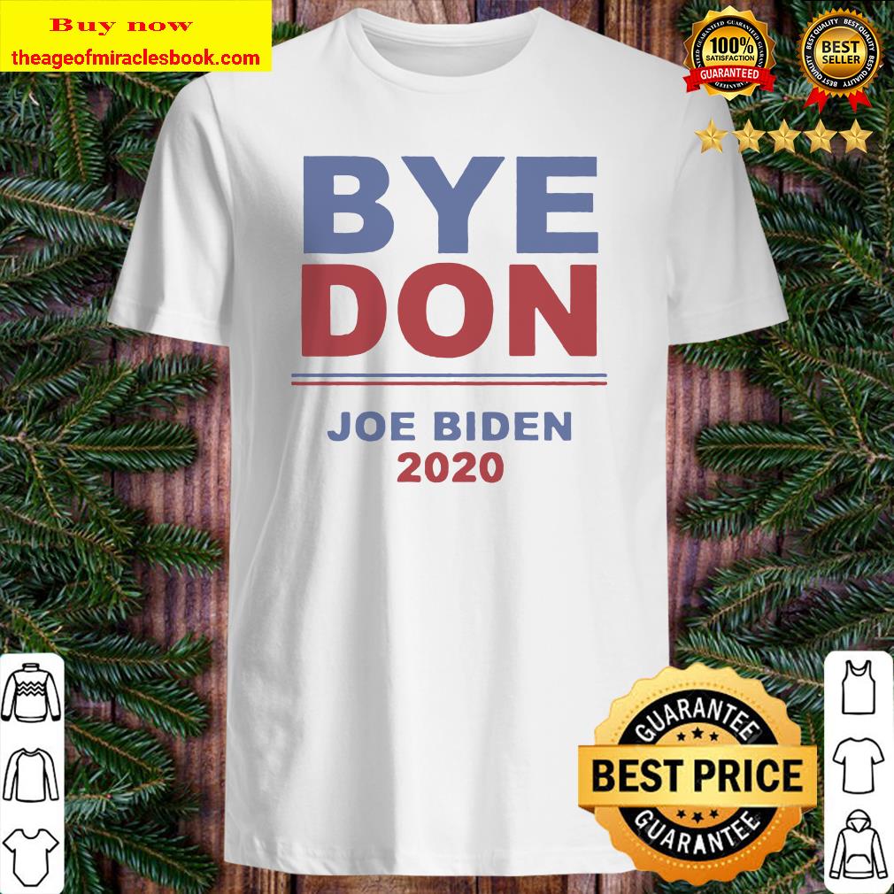 Official Byedon Joe Biden 2020 Shirt