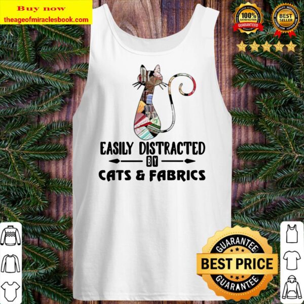 Official Cat easily distracted by cats and fabrics Tank top