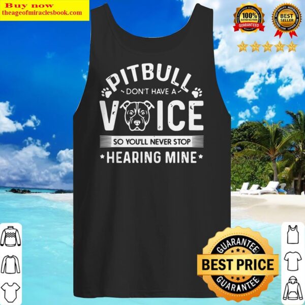 Pitbull voice so you’ll never stop hearing mine Tank Top