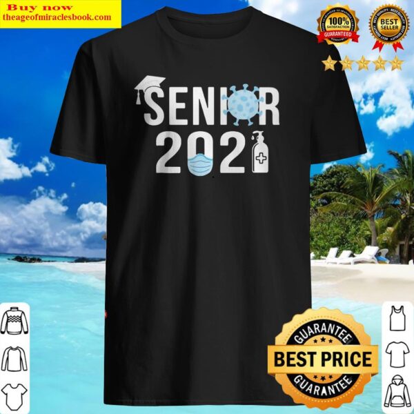 SENIOR 2020 STUDENT MASK HAND SANITIZER Shirt
