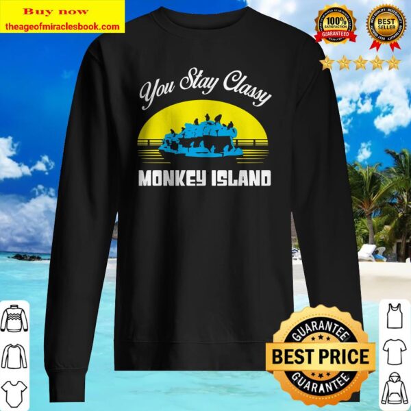 STAY CLASSY MONKEY ISLAND OFFICIAL Sweater