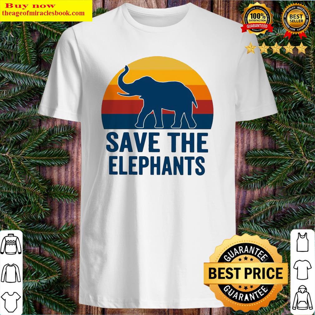 Save The Elephant Vintage Retro Shirt, Sweater