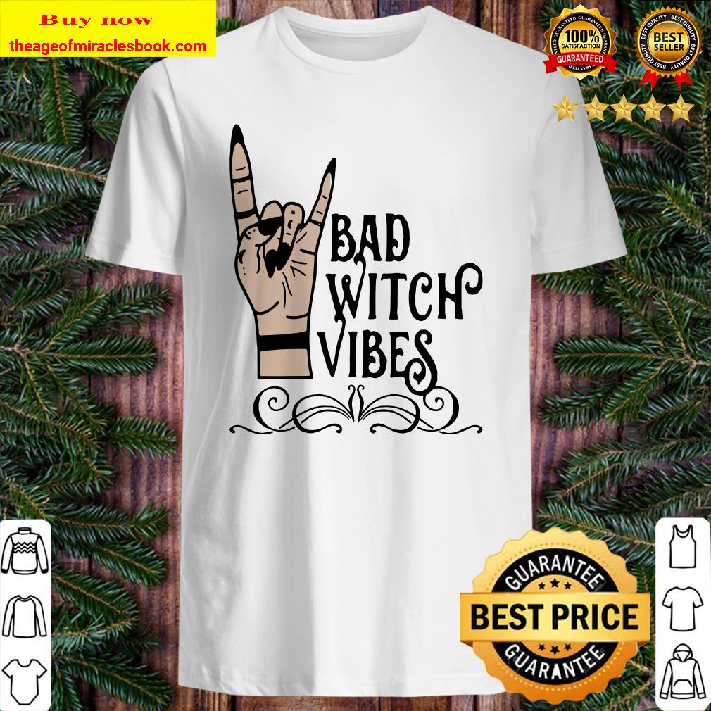 Sign language bad witch vibes shirt, sweater