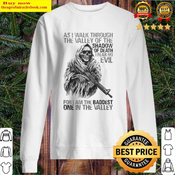 Skeleton as i walk through the valley of the shadow of death sweater