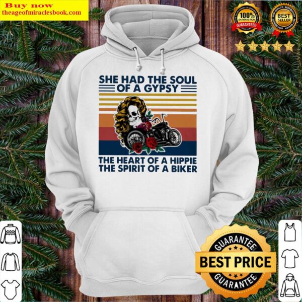 Skull girl and cycle she had the soul of a gypsy the heart Hoodie