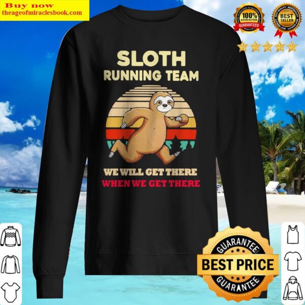 Sloth Running Team We Will Get There When We Get There Vintage Retro Sweater