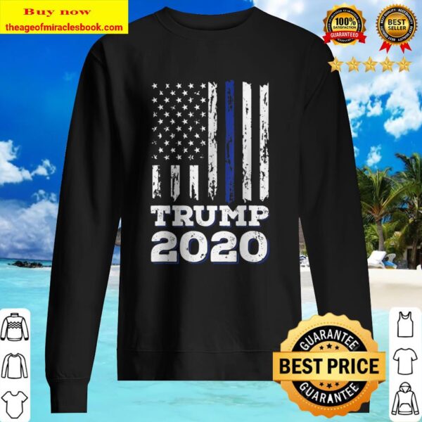 Thin Blue Line Shirt Police American Flag Maga Trump 2020 Ver2 Sweater