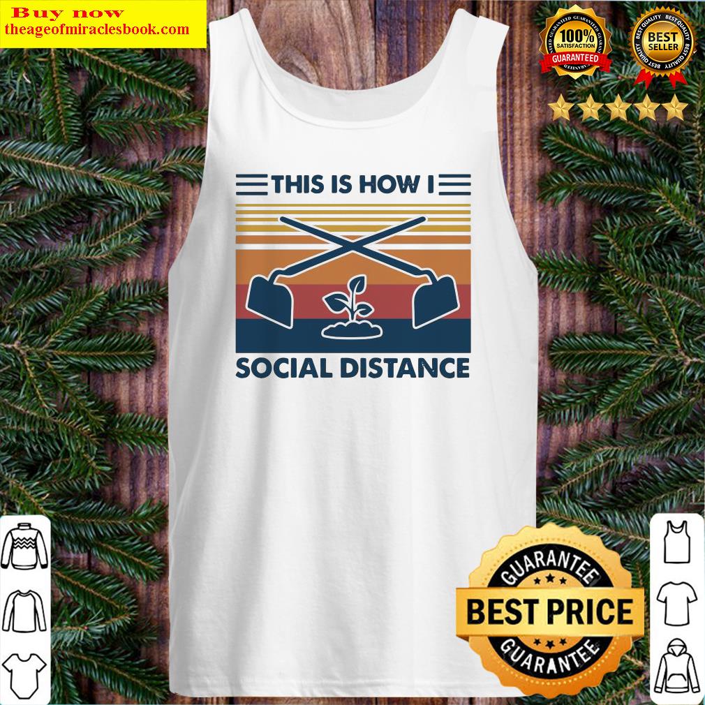 This Is How I Social Distance Vintage Retro Tank Top