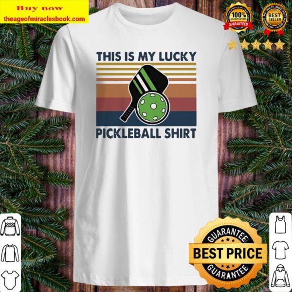 This is my lucky pickleball vintage retro Shirt