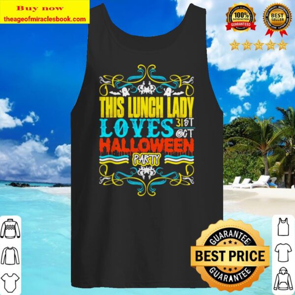 This lunch lady loves Halloween party Tank top