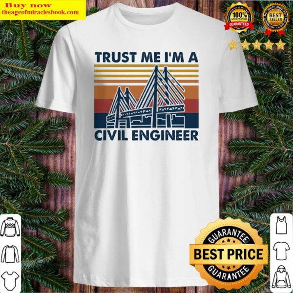 Trust me I’m a civil engineer vintage Shirt