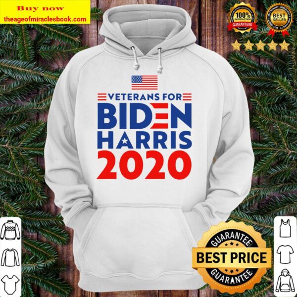 Veterans Elect Joe Biden President and Kamala Harris VP 2020 Hoodie