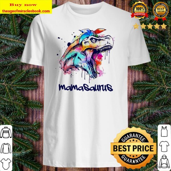 Watercolor Dinosaur mamasaurus Shirt