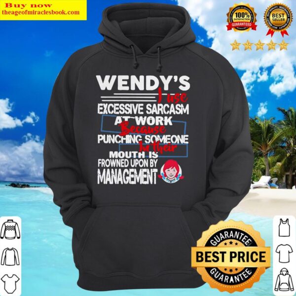 Wendy i use excessive sarcasm at work because punching someone Hoodie